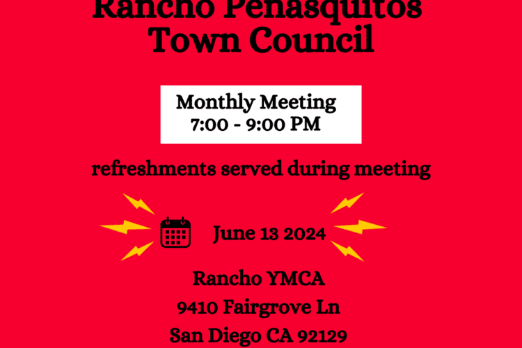 Rancho Penasquitos Town Council June 13 2024  7-9 PM Rancho YMCA Studio A